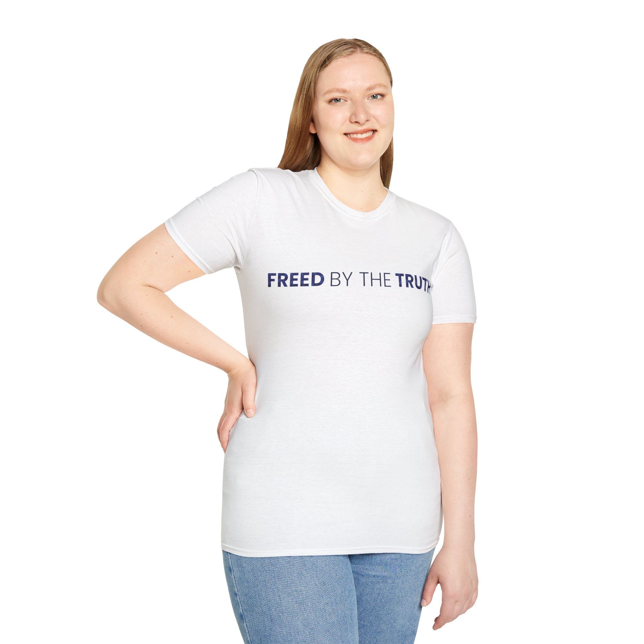 Freed by the truth. T-Shirt — Holy Poly
