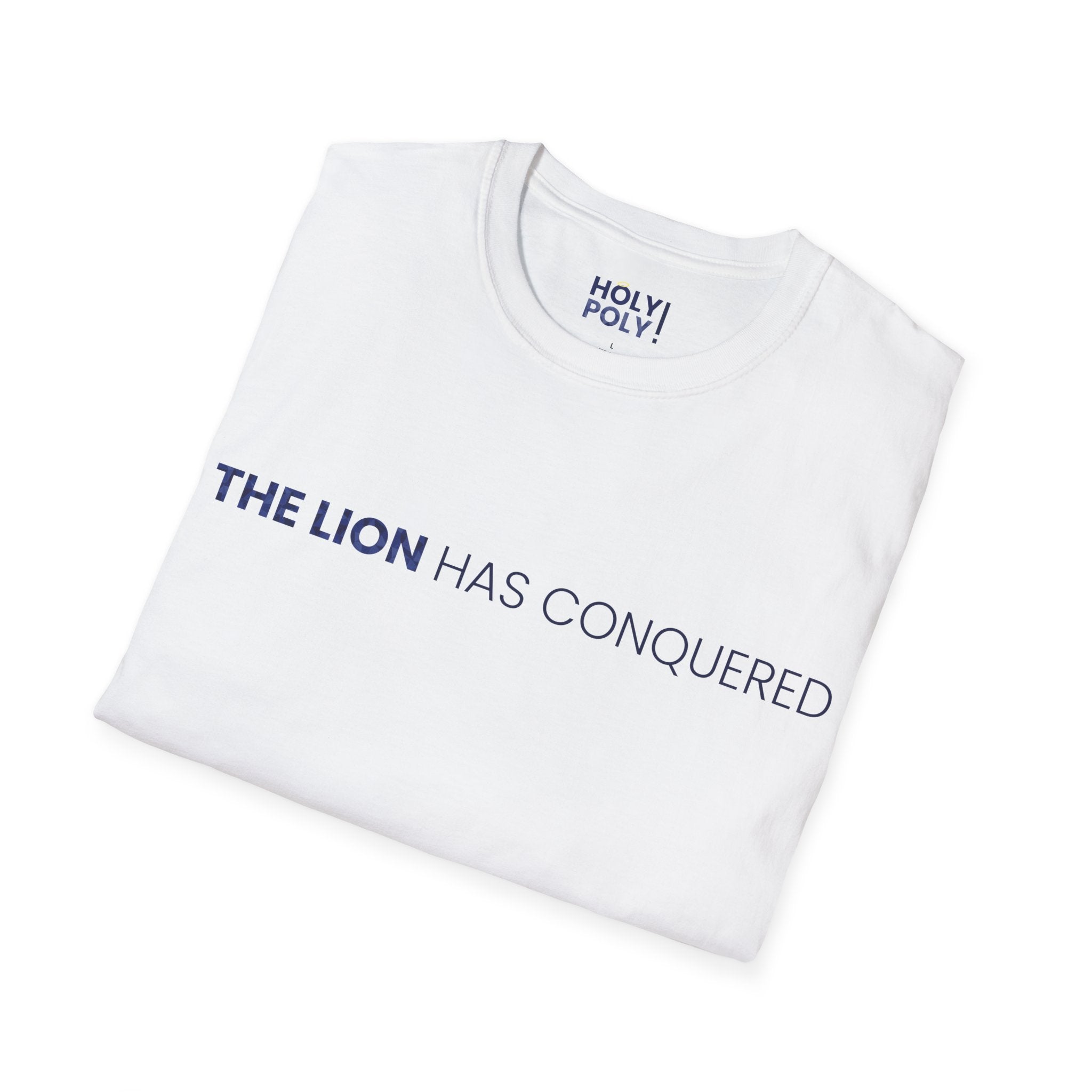 The Lion has Conquered. T-Shirt — Holy Poly