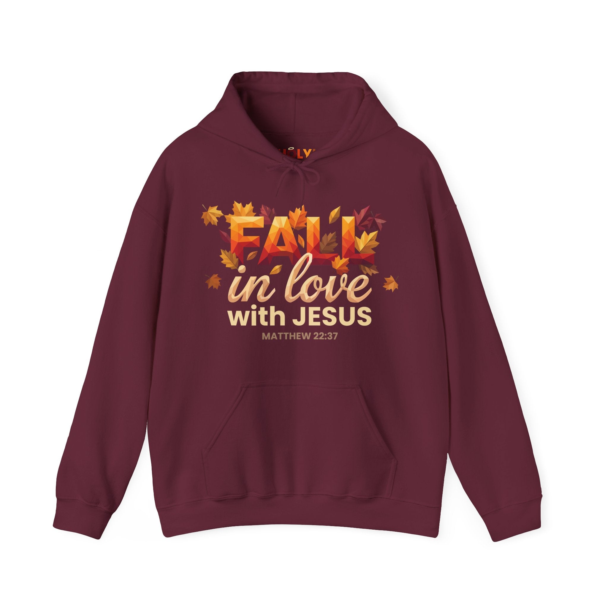 Fall in Love with Jesus Hoodie — Autumn Christian Sweatshirt (Matthew 22:37)