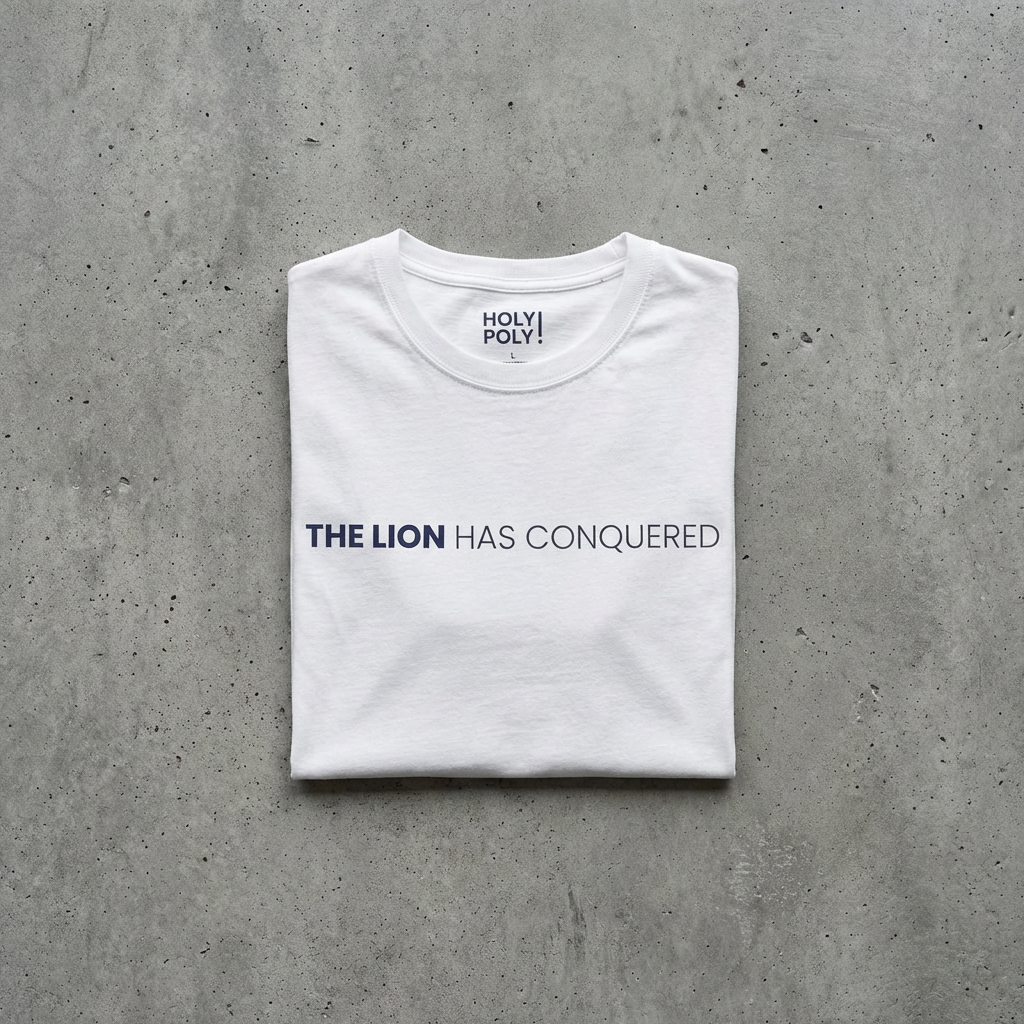 The Lion has Conquered. T-Shirt — Holy Poly